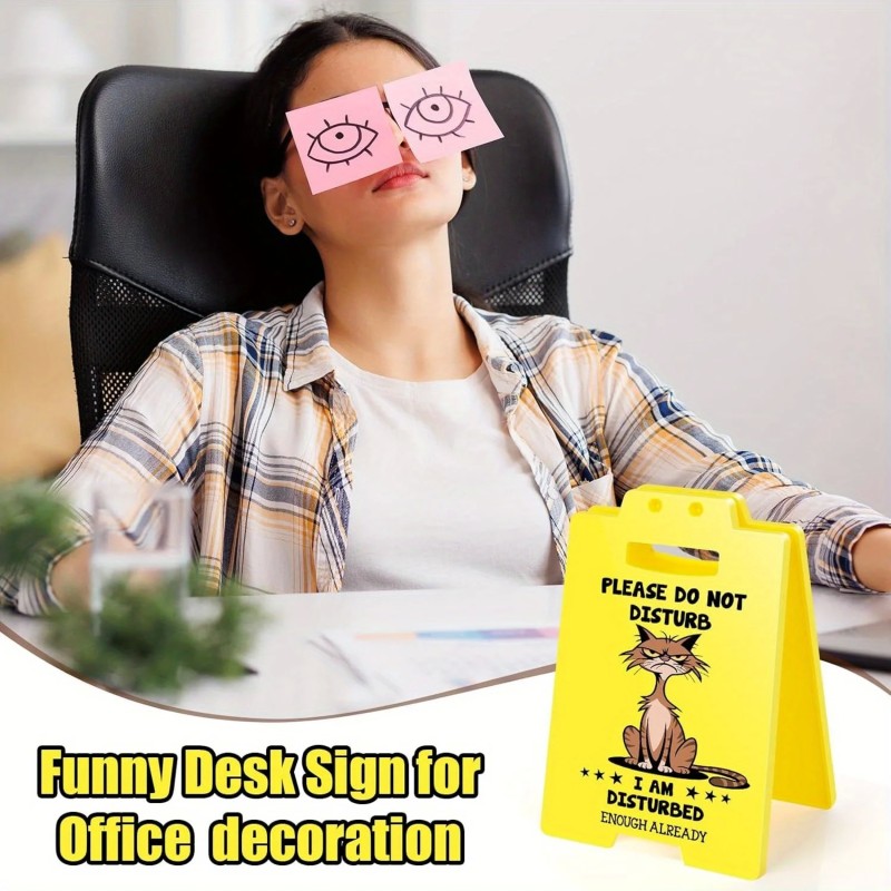 Humorous Desk Sign - Please Do Not Disturb for Office Spaces